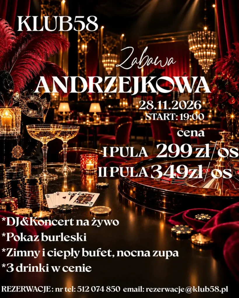 Elegancki plakat promujący Zabawę Andrzejkową w Klub58, utrzymany w mrocznym, luksusowym klimacie kasyna z widocznym kołem do ruletki, żetonami, kartami do gry, kieliszkami szampana i czerwonymi piórami. Grafika informuje o dacie 28.11.2026 r., cenach biletów od 299 zł do 349 zł oraz wymienia atrakcje: DJ i koncert na żywo, pokaz burleski, zimny i ciepły bufet, nocną zupę oraz 3 drinki w cenie.